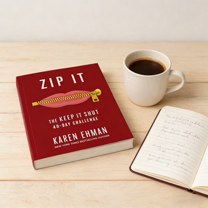 Zip It: The Keep It Shut 40-Day Challenge