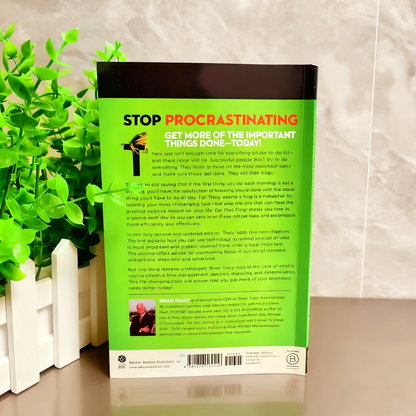 Eat That Frog! : 21 Great Ways to Stop Procrastinating and Get More Done in Less Time 