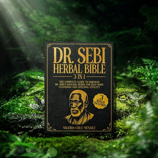 Dr. Sebi Herbal Bible 3 IN 1