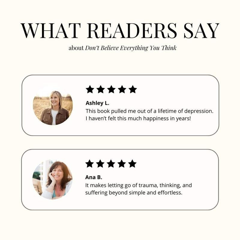 Don't Believe Everything You Think