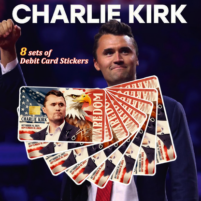 🎗️🕊️Charlie Kirk Debit Card Stickers